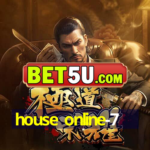 house online